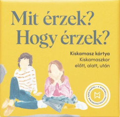 Mit érzek? Hogy érzek?