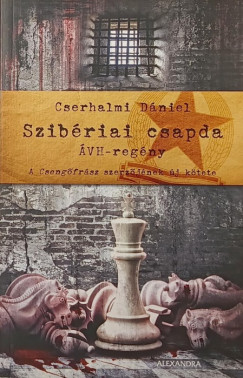 Cserhalmi D�niel - Szib�riai csapda