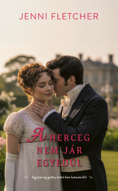 Jenni Fletcher - A herceg nem j�r egyed�l