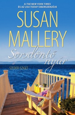 Susan Mallery - Sorsdnt nyr (Szeder-sziget 1.)