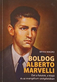 Bryan Magro - Boldog Alberto Marvelli
