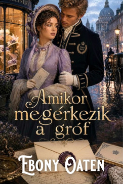 Ebony Oaten - Amikor meg�rkezik a gr�f