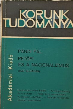 Pndi Pl - Petfi s a nacionalizmus