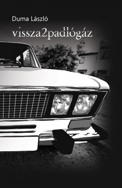 Duma L�szl� - vissza2padl�g�z