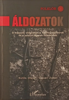 Küllős Imola - Vasvári Zoltán - Áldozatok