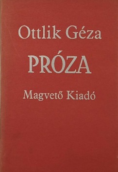 Ottlik Géza - Próza