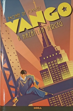 Timothée De Fombelle - Vango II.