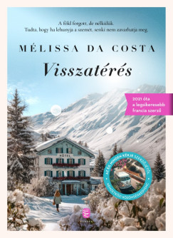 Mélissa Da Costa - Visszatérés
