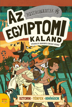 Frances Durkin - Histronauták - Az egyiptomi kaland
