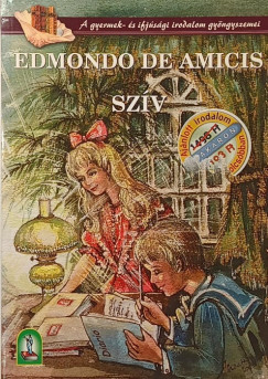 Edmondo De Amicis - Szív