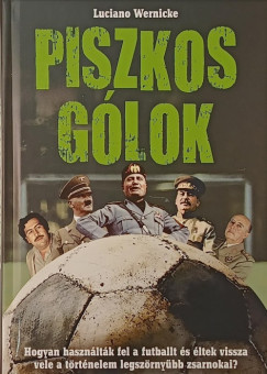 Luciano Wernicke - Piszkos gólok