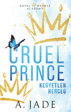 A. Jade - Cruel Prince - Kegyetlen herceg