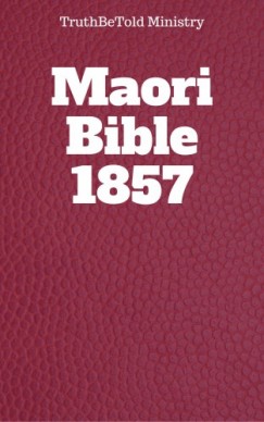 , Joern Andre Halseth Truthbetold Ministry - Maori Bible 1857