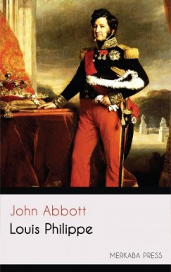 Abbott John - Louis Philippe