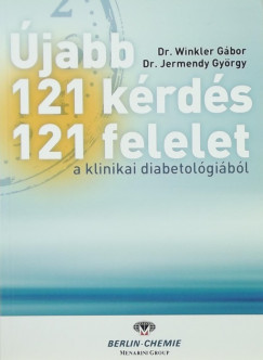Dr. Jermendy György - Dr. Winkler Gábor - Újabb 121 kérdés 121 felelet