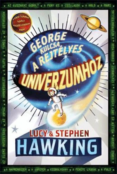 Stephen W. Hawking - Lucy Hawking - George kulcsa a rejtélyes Univerzumhoz