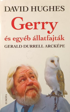 David Hughes - Gerry s egyb llatfajtk