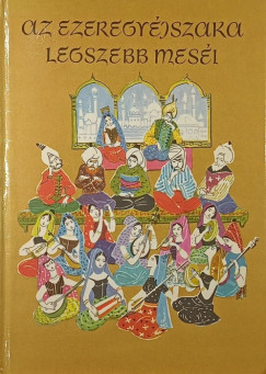 R�nay Gy�rgy  (V�l.) - Az ezeregy�jszaka legszebb mes�i