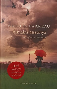 Nicolas Barreau - �lmaim asszonya