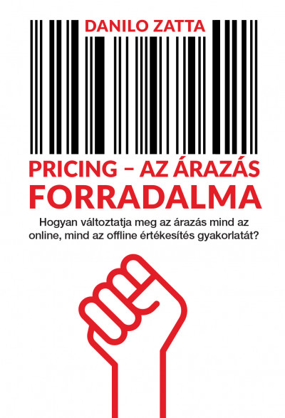 Danilo Zatta - Pricing - Az árazás forradalma