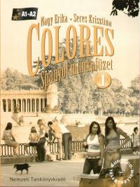 Nagy Erika - Seres Krisztina - Colores 1. - Spanyol munkafzet