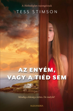 Tess Stimson - Az enym, vagy a tid sem