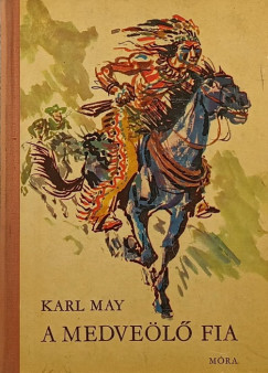 Karl May - A medveölő fia