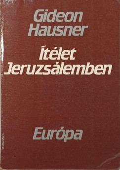 Gideon Hausner - tlet Jeruzslemben