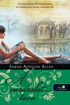 Sarah Addison Allen - Lost Lake - A varzslat tava - puhatbls