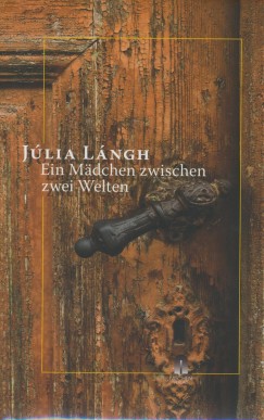 Lngh Jlia - Ein Mdchen zwischen zwei Welten