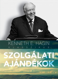 Kenneth E. Hagin - Hagin Kenneth E. - Szolglati ajndkok