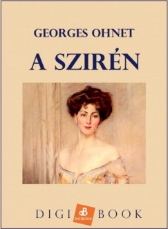 Ohnet Georges - Georges Ohnet - A szirn