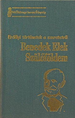 Benedek Elek - Szlfldem