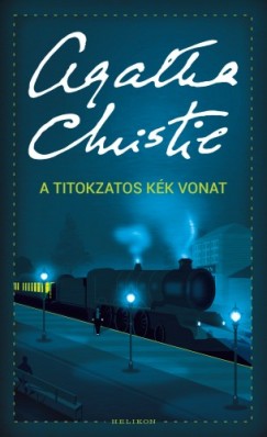 Christie Agatha - Agatha Christie - A titokzatos kk vonat