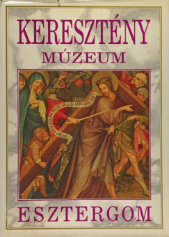 Csfalvay Pl - Keresztny Mzeum - Esztergom