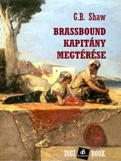 G.B. Shaw - Brassbound kapitny megtrse