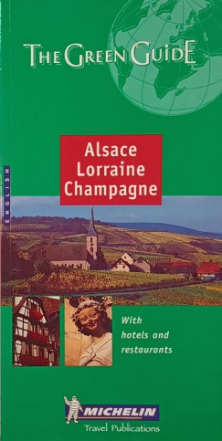 Alsace - Lorraine - Champagne
