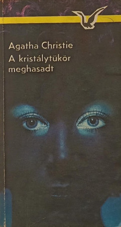 Agatha Christie - A kristlytkr meghasadt