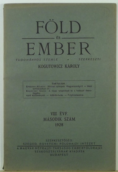 Dr. Kogutowicz Károly  (Szerk.) - Föld és ember VIII. évf. második szám