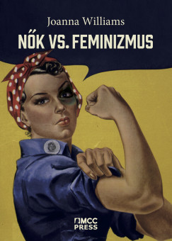 Joanna Williams - Nk vs. feminizmus