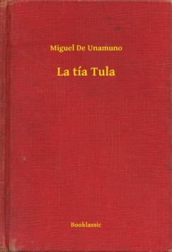 Miguel De Unamuno - La ta Tula