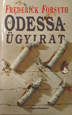 Frederick Forsyth - Az Odessa-ügyirat