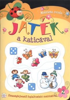 Anna Podgrska   (Szerk.) - Jtk a katicval 2.  (srga)