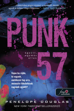 Penelope Douglas - Punk 57 - Egytt, egyms ellen