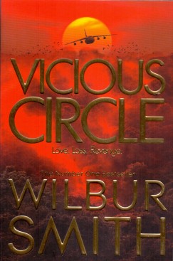 Wilbur Smith - Vicious Circle