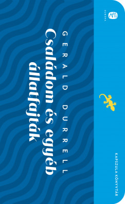 Gerald Durrell - Csaldom s egyb llatfajtk