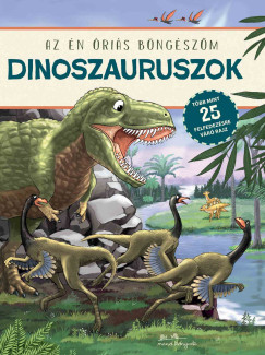 Dinoszauruszok - Az n ris bngszm
