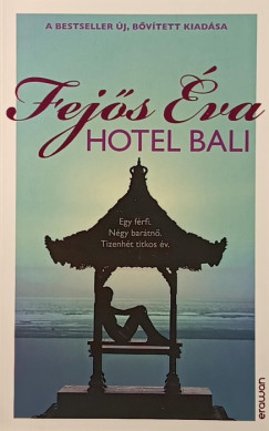 Fejős Éva - Hotel Bali
