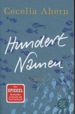 Cecelia Ahern - Hundert Namen