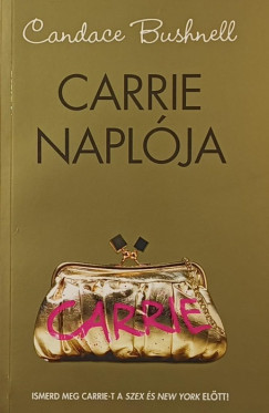 Candace Bushnell - Carrie naplja
